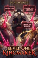 Level One Kingmaker [Kingdom Building LitRPG] cover
