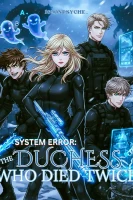 SYSTEM ERROR: The Duchess Who Died Twice cover