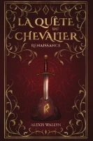 La Quête du Chevalier : Renaissance cover