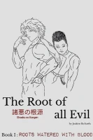 The Root of All Evil Book 1: Roots Watered with Blood cover