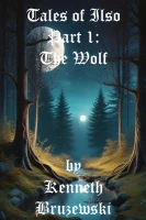 Tales of Ilso, Part 1: The Wolf cover